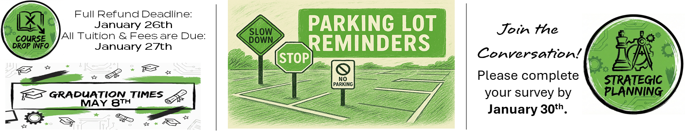  Collage of five student-focused graphics including course drop info, graduation date, parking lot safety signs, and strategic planning icon. Click to return to the student overview page for full details and updates.